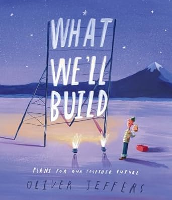 Cuento What We´ll Build
