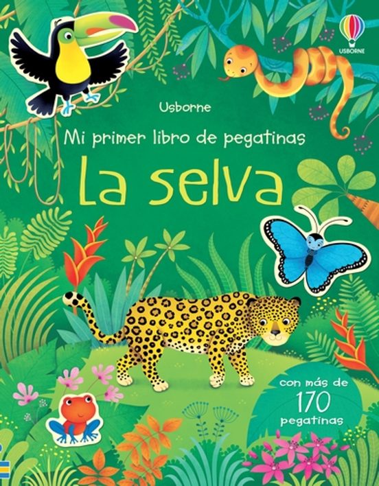 Libro Mi Primer Libro de Pegatinas La Selva