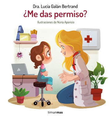 Cuento de Lucía mi Pediatra ¿Me das Permiso?