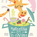 Marcelina in the Kitchen Story