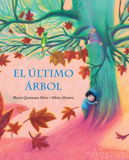 Cuento El Último Árbol