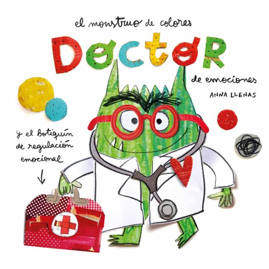 Cuento El Monstruo de Colores - El Doctor de las Emociones