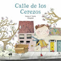 Cuento Calle de los Cerezos