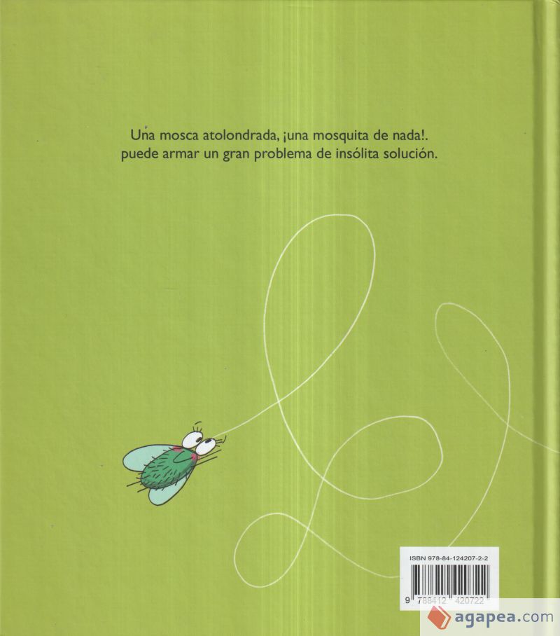 Cuento Por una Mosca de Nada