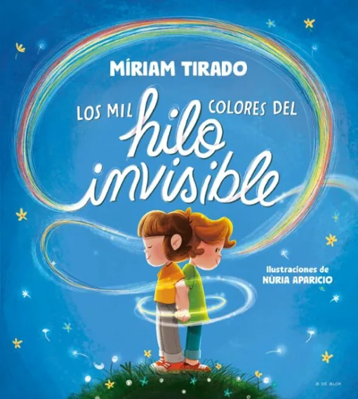 Cuento Los Mil Colores del Hilo Invisible