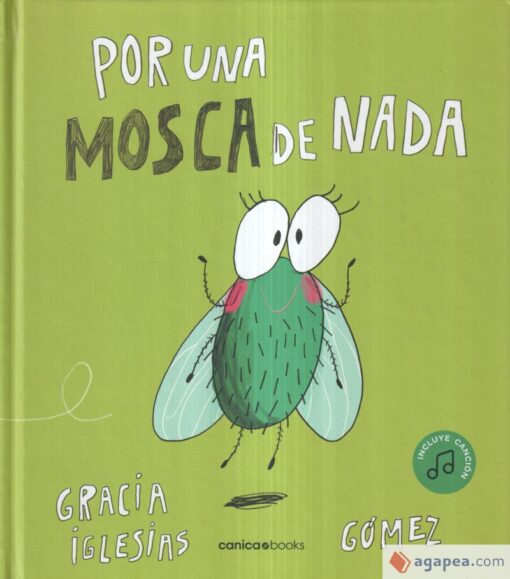 Cuento Por una Mosca de Nada